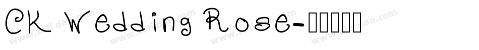 CK Wedding Rose字体转换